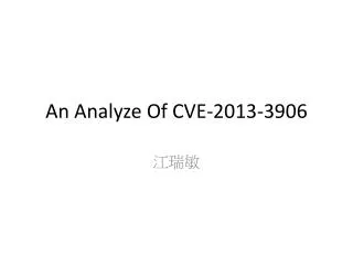 An Analyze Of CVE-2013-3906