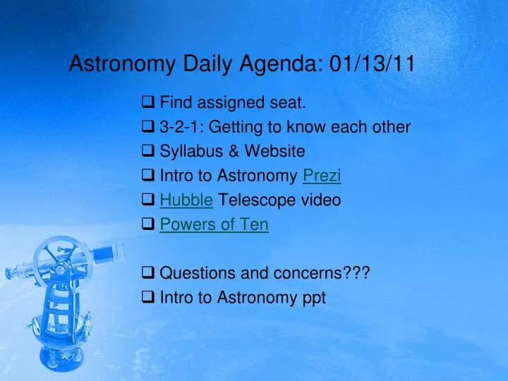 astronomy daily agenda 01 13 11