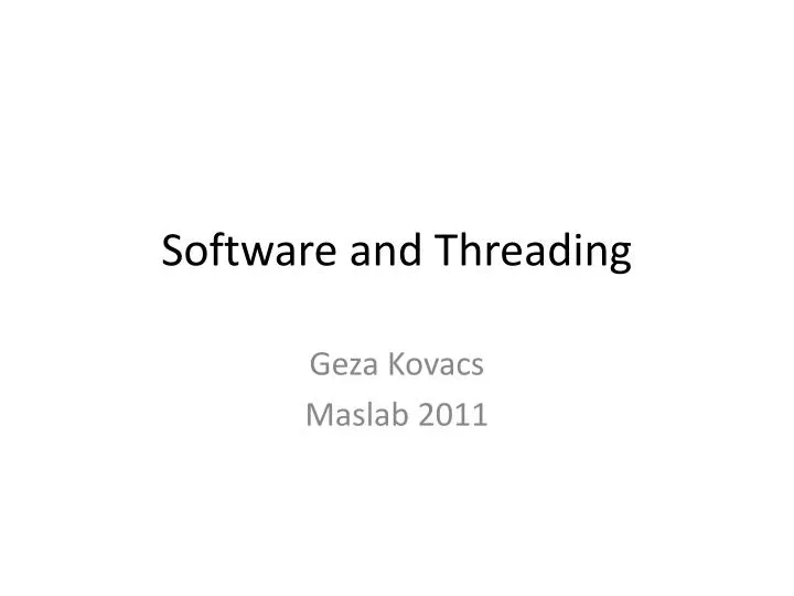 software and threading