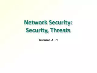 Network Security: Security, Threats
