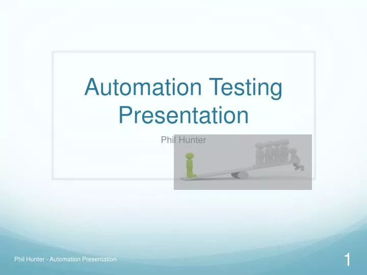 automation testing presentation