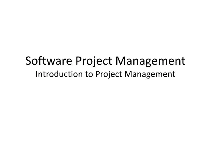 software project management introduction to project management