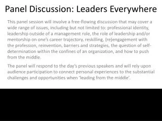 Panel Discussion: Leaders Everywhere