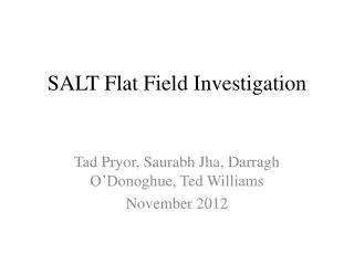 SALT Flat Field Investigation