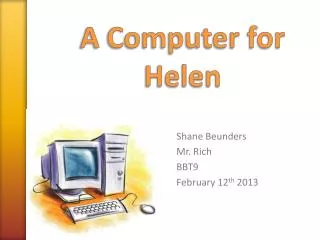 A Computer for Helen