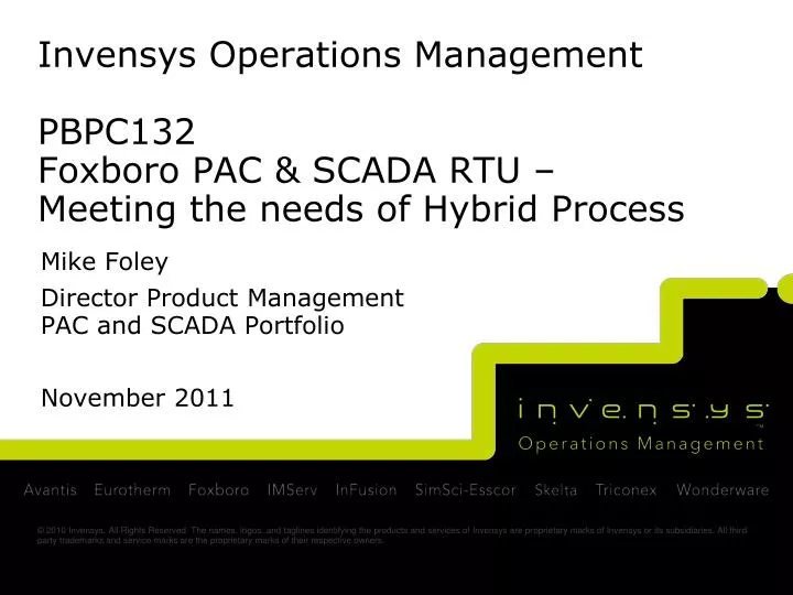 invensys operations management pbpc132 foxboro pac scada rtu meeting the needs of hybrid process