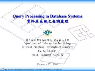 Query Processing in Database Systems ??????????