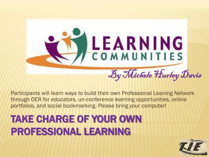 take charge of your own professional learning