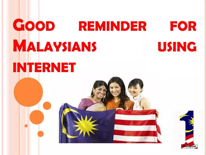 good reminder for malaysians using internet