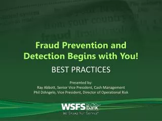 Fraud Prevention and Detection Begins with You!