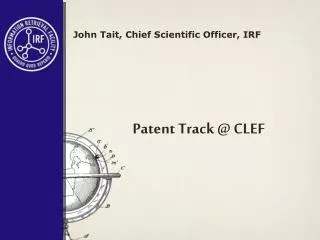 Patent Track @ CLEF