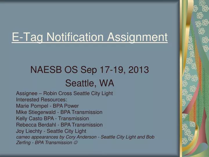 e tag notification assignment
