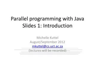 Parallel programming with Java Slides 1: Introduction