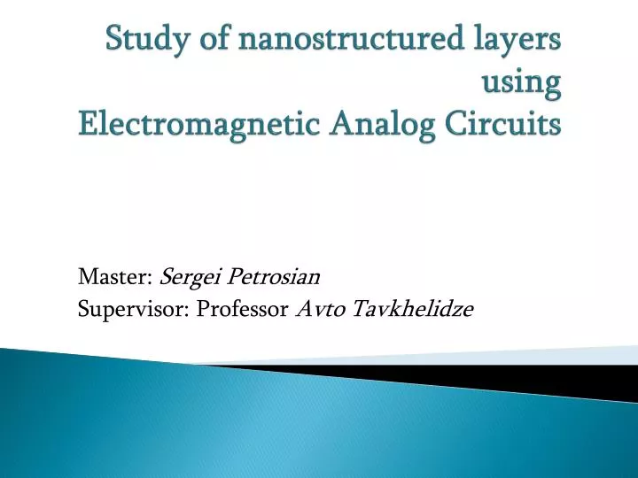 study of nanostructured layers using electromagnetic a nalog c ircuits