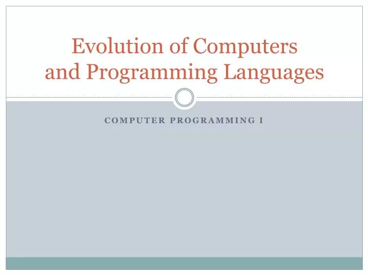 evolution of computers and programming languages