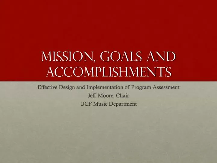 mission goals and accomplishments