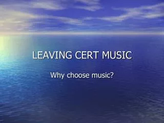 LEAVING CERT MUSIC