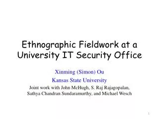 Ethnographic Fieldwork at a University IT Security Office