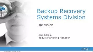 Backup Recovery Systems Division