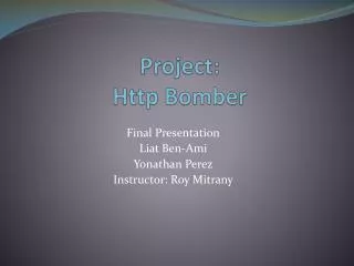 Project: Http Bomber