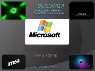 Building a Computer…