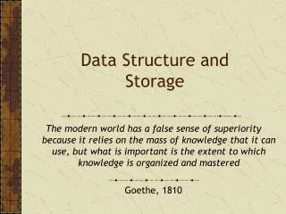 Data Structure and Storage