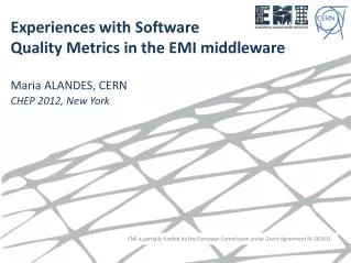 Experiences with Software Quality Metrics in the EMI middleware