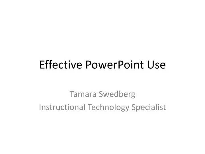 effective powerpoint use