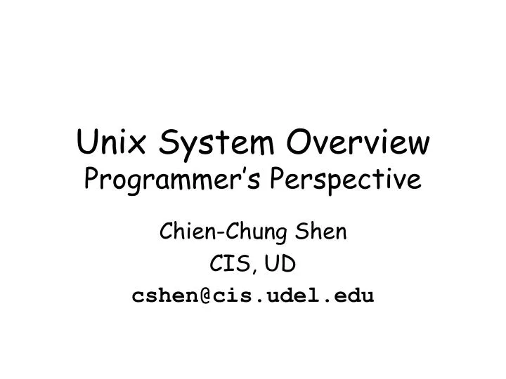 unix system overview programmer s perspective