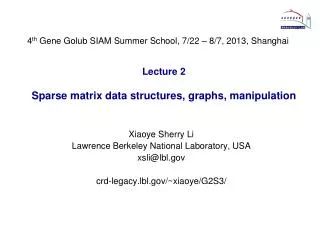 Lecture 2 Sparse matrix data structures, graphs , manipulation