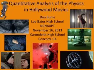Quantitative Analysis of the Physics in Hollywood Movies