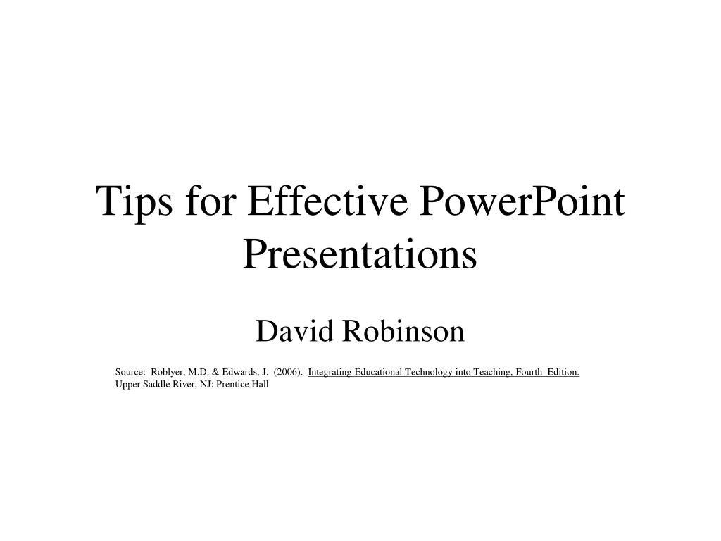 PPT - Tips for Effective PowerPoint Presentations PowerPoint ...