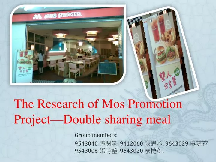the research of mos promotion project double sharing meal