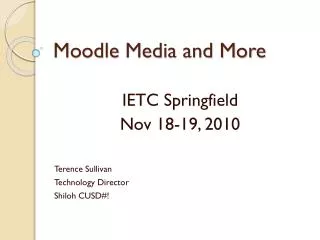 Moodle Media and More