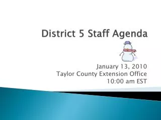 District 5 Staff Agenda