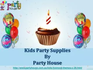 Kids Party Supplies by PartyHouse