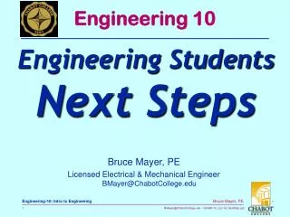 Bruce Mayer, PE Licensed Electrical &amp; Mechanical Engineer BMayer@ChabotCollege.edu