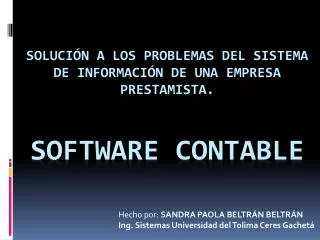 hecho por sandra paola beltr n beltr n ing sistemas universidad del tolima ceres gachet