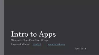 Intro to Apps
