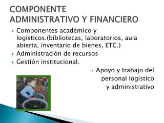 componente administrativo y financiero