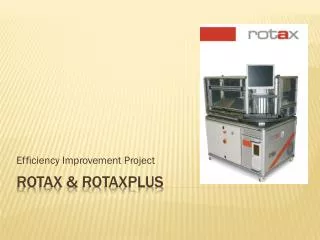 Rotax &amp; rotaxplus