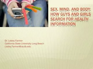 Sex, Mind, and Body: How Guys and Girls Search for Health Information