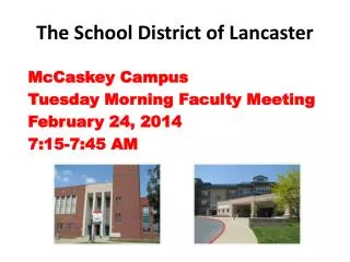 The School District of Lancaster