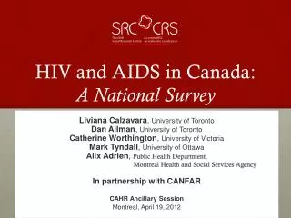 HIV and AIDS in Canada: A National Survey