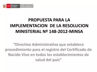 propuesta para la implementacion de la resolucion ministerial n 148 2012 minsa