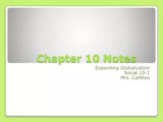 Chapter 10 Notes