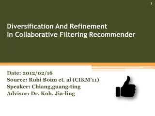 Diversification And Refinement In Collaborative Filtering Recommender