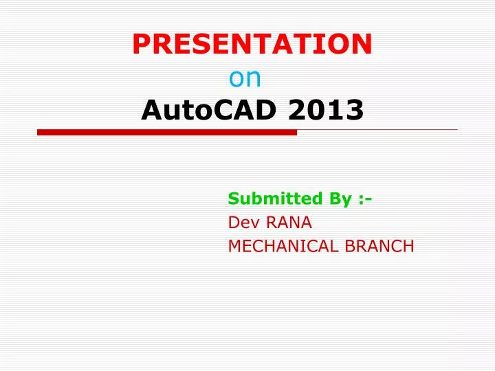 presentation on autocad 2013