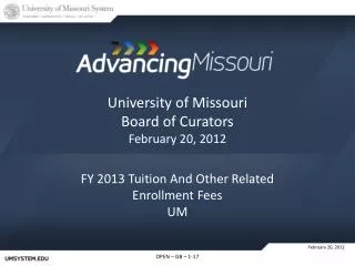 University of Missouri Board of Curators February 20, 2012