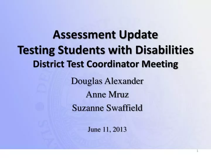assessment update testing students with disabilities district test coordinator meeting